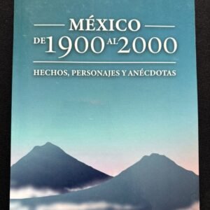 México de 1900 al 2000 / P. Luis Alfonso Orozco, L.C